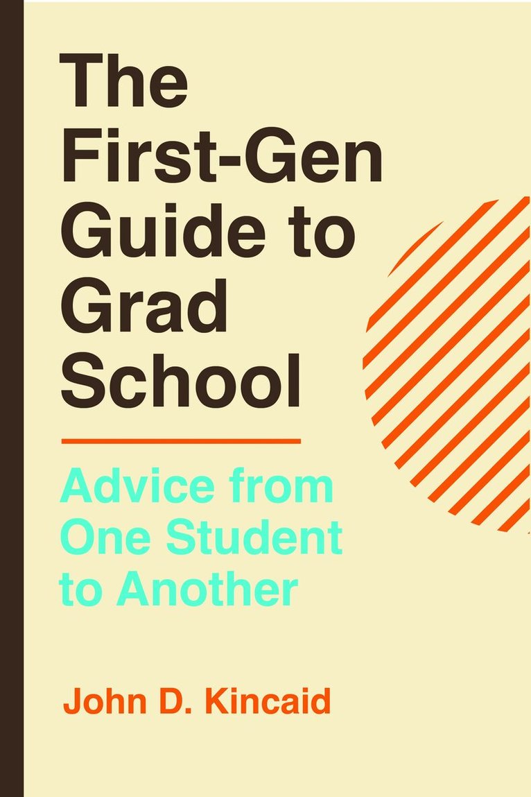 First-Gen Guide to Grad School