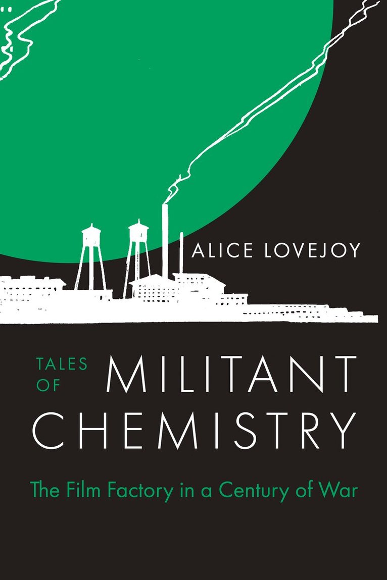 Alice Lovejoy - Tales of Militant Chemistry, Häftad
