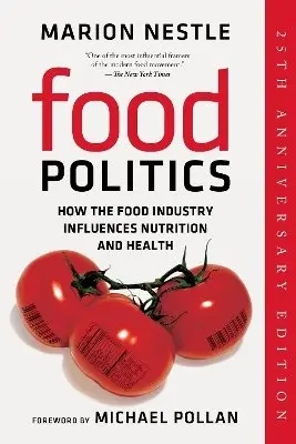 Marion Nestle - Food Politics, Häftad. Tillgänglighet: Kommande