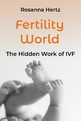 Rosanna Hertz - Fertility World, Inbunden. Tillgänglighet: Kommande