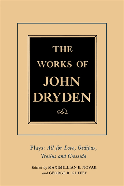 John Dryden, Prof. Alan Roper, Maximillian E. Novak - Works of John Dryden, Volume XIII, E-bok