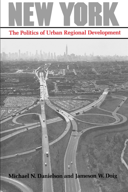 Jameson W. Doig, Michael N. Danielson - New York, E-bok