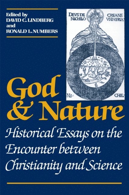 Ronald L. Numbers, David C. Lindberg - God and Nature, E-bok