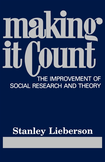 Stanley Lieberson - Making It Count, E-bok