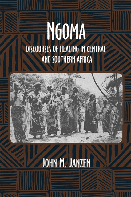 John M. Janzen - Ngoma, E-bok
