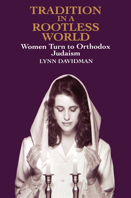 Lynn Davidman - Tradition in a Rootless World, E-bok. Tillgänglighet: Lägg i varukorg