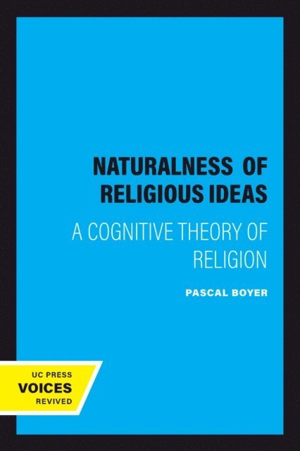 Pascal Boyer - Naturalness  of Religious Ideas, E-bok