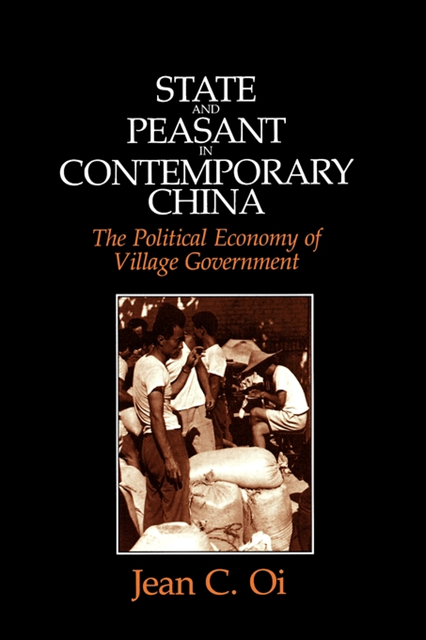 Jean C. Oi - State and Peasant in Contemporary China, E-bok
