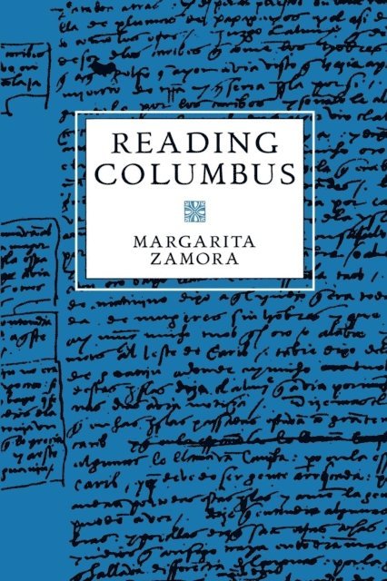 Margarita Zamora - Reading Columbus, E-bok