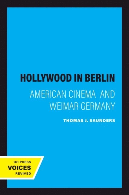 Thomas J. Saunders - Hollywood in Berlin, E-bok