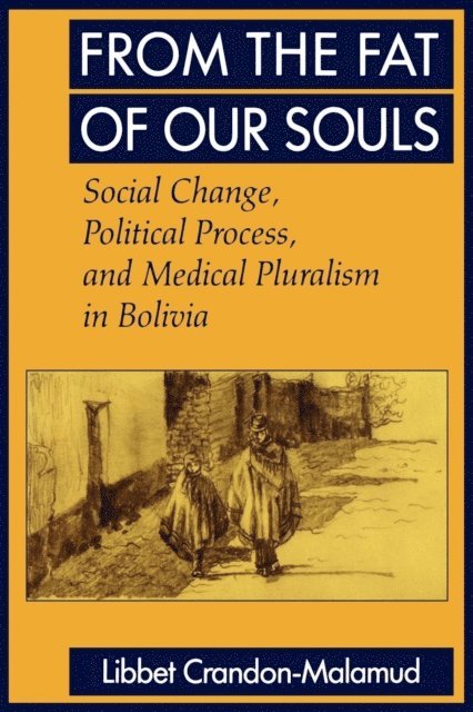 Libbet Crandon-Malamud - From the Fat of Our Souls, E-bok