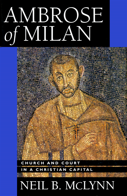 Neil B. McLynn - Ambrose of Milan, E-bok