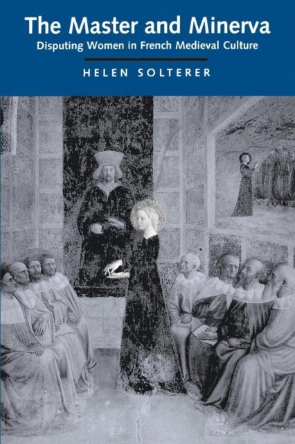 Helen Solterer - Master and Minerva, E-bok