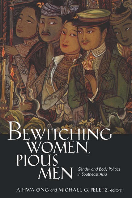 Michael G. Peletz, Aihwa Ong - Bewitching Women, Pious Men, E-bok