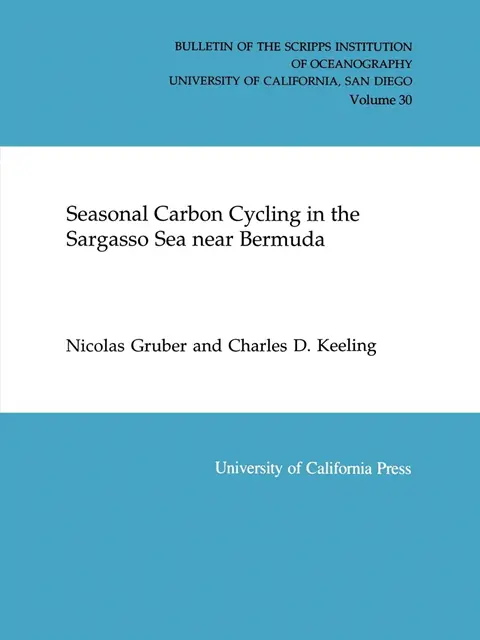 Charles D. Keeling, Nicolas Gruber - Seasonal Carbon Cycling in the Sargasso Sea Near Bermuda, E-bok. Tillgänglighet: Lägg i varukorg