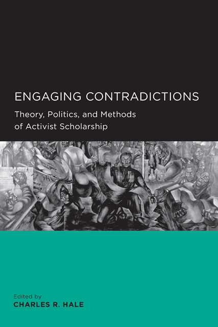 Charles R. Hale - Engaging Contradictions, E-bok