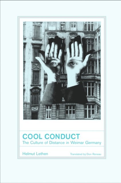 Helmut Lethen - Cool Conduct, E-bok