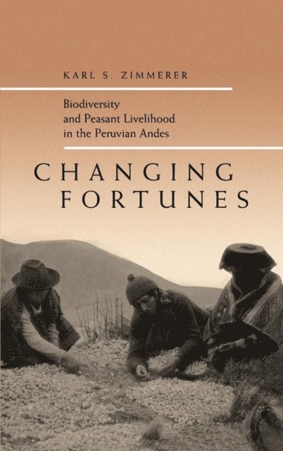 Karl S. Zimmerer - Changing Fortunes, E-bok