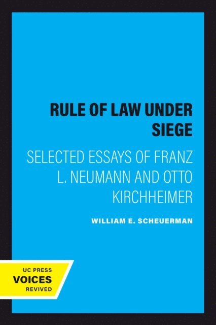 William E. Scheuerman - Rule of Law Under Siege, E-bok