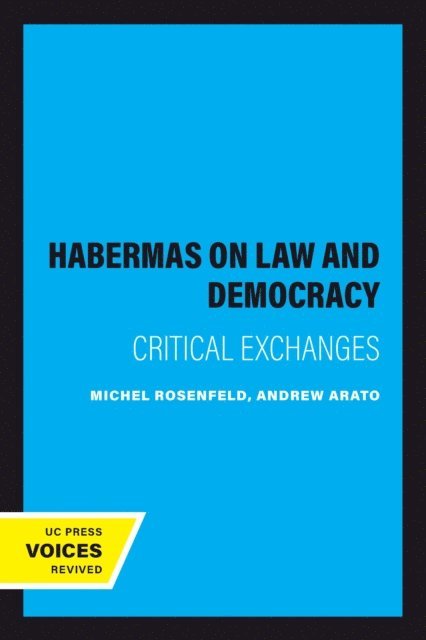 Andrew Arato, Michel Rosenfeld - Habermas on Law and Democracy, E-bok