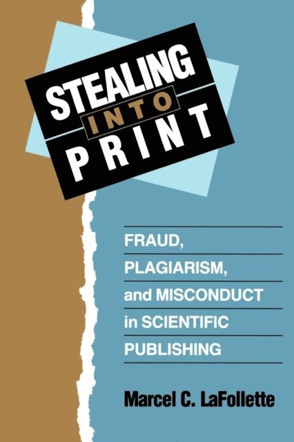 Marcel C. LaFollette - Stealing Into Print, E-bok