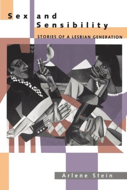 Arlene Stein - Sex and Sensibility, E-bok