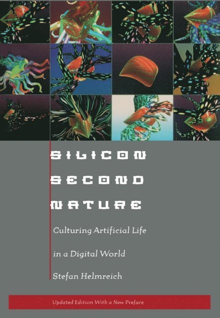 Stefan Helmreich - Silicon Second Nature, E-bok