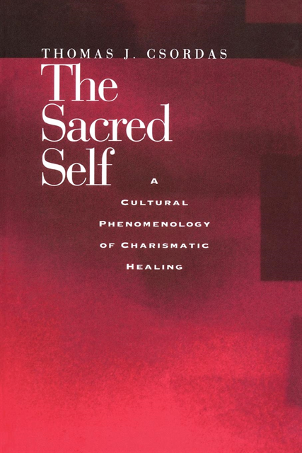 Thomas J. Csordas - Sacred Self, E-bok