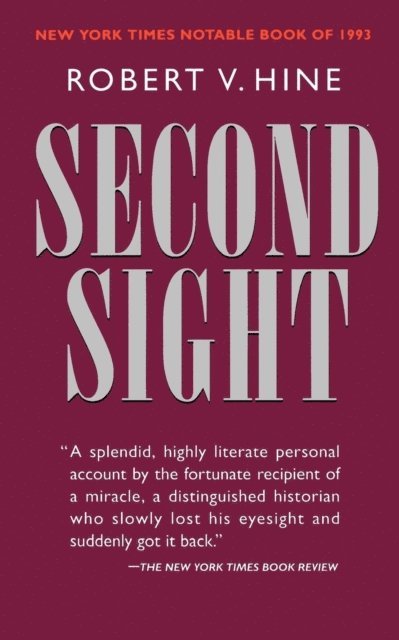 Robert V. Hine - Second Sight, E-bok