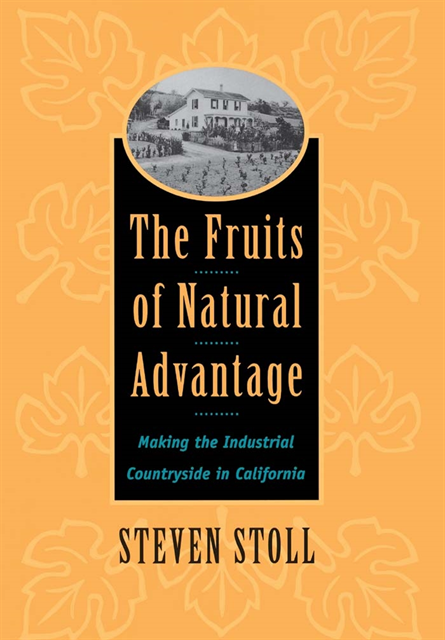 Steven Stoll - Fruits of Natural Advantage, E-bok