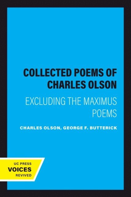 Charles Olson, George F. Butterick - Collected Poems of Charles Olson, E-bok