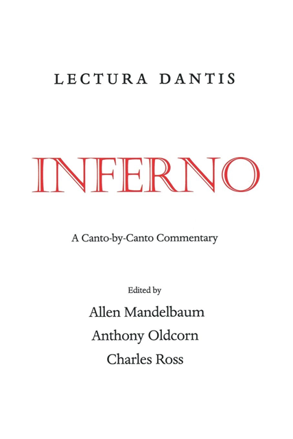 Charles Ross, Anthony Oldcorn, Allen Mandelbaum - Lectura Dantis, Inferno, E-bok