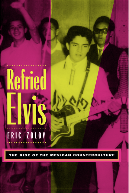 Eric Zolov - Refried Elvis, E-bok