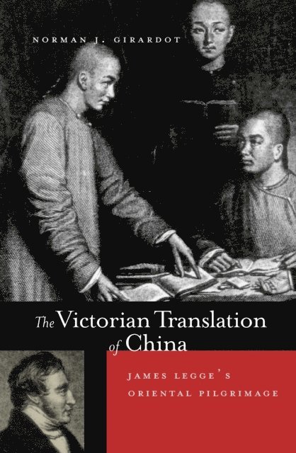 Norman J. Girardot - Victorian Translation of China, E-bok. Tillgänglighet: Lägg i varukorg