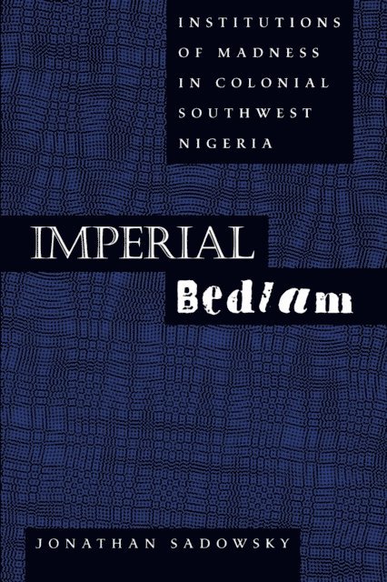 Jonathan Sadowsky - Imperial Bedlam, E-bok