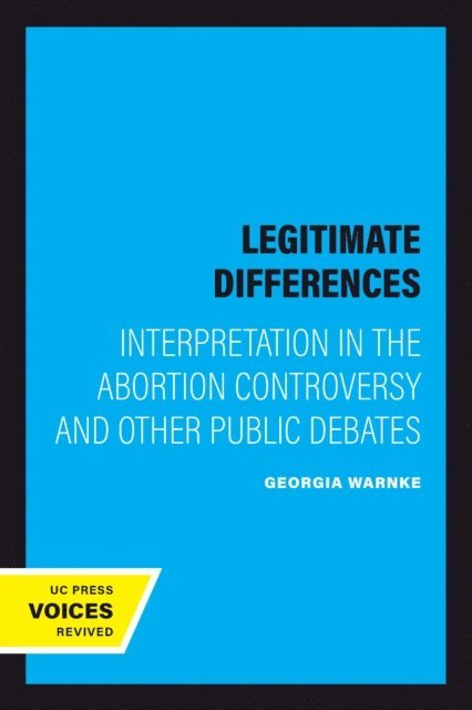Georgia Warnke - Legitimate Differences, E-bok