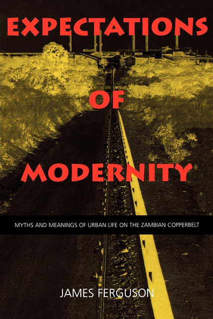 James Ferguson - Expectations of Modernity, E-bok