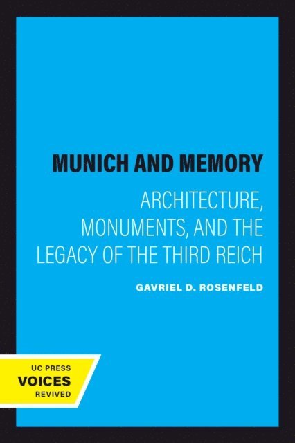 Gavriel D. Rosenfeld - Munich and Memory, E-bok