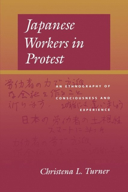 Christena L. Turner - Japanese Workers in Protest, E-bok