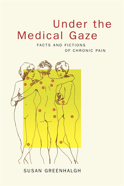 Susan Greenhalgh - Under the Medical Gaze, E-bok
