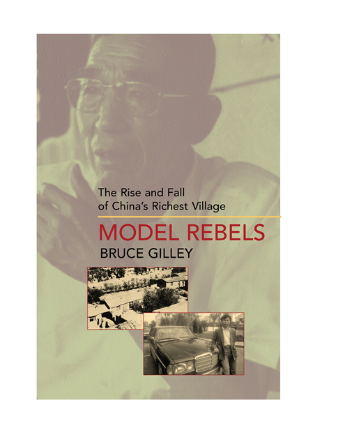 Bruce Gilley - Model Rebels, E-bok