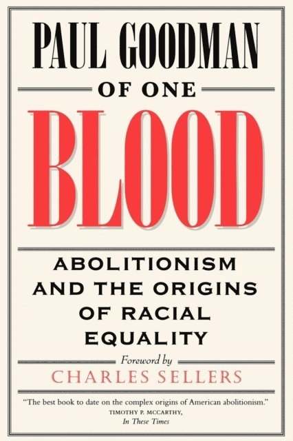 Paul Goodman - Of One Blood, E-bok