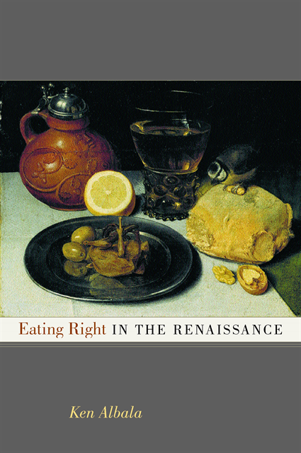 Ken Albala - Eating Right in the Renaissance, E-bok