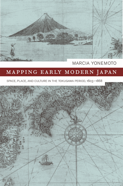 Marcia Yonemoto - Mapping Early Modern Japan, E-bok