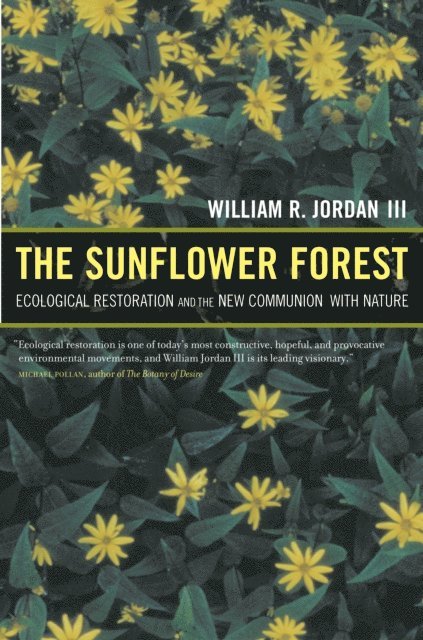 William R. Jordan - Sunflower Forest, E-bok