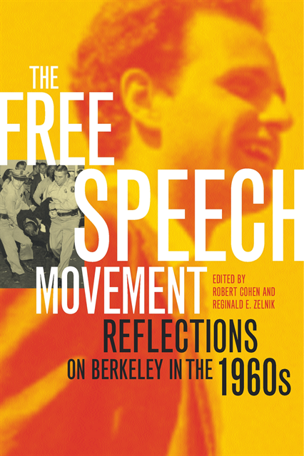 Reginald E. Zelnik, Robert Cohen - Free Speech Movement, E-bok