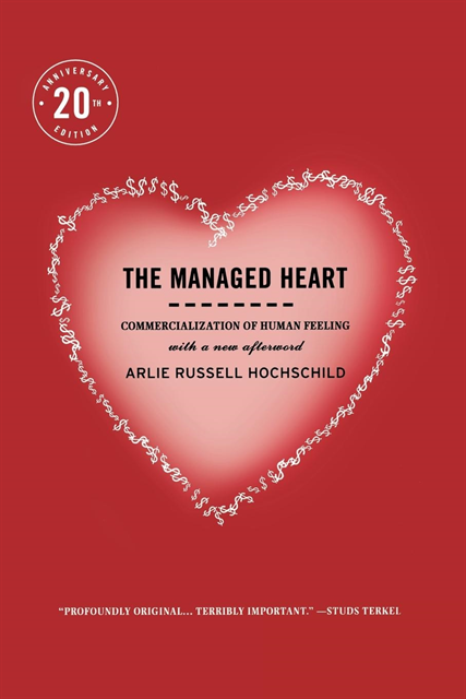 Arlie Russell Hochschild - Managed Heart, E-bok