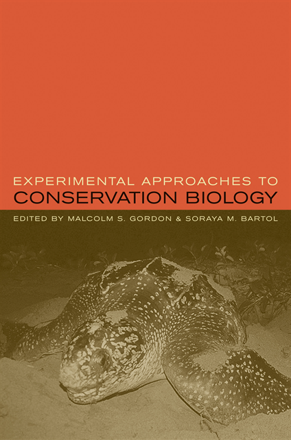 Soraya Bartol, Malcolm Gordon - Experimental Approaches to Conservation Biology, E-bok
