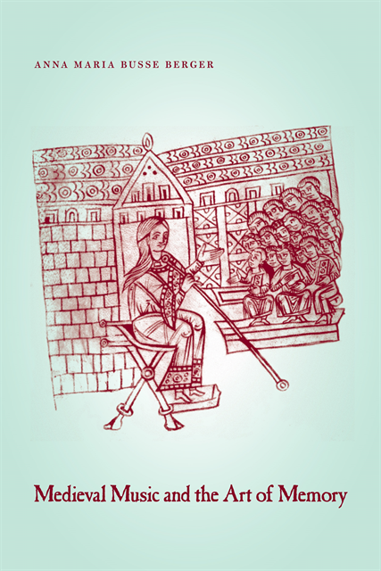 Anna Maria Busse Berger - Medieval Music and the Art of Memory, E-bok