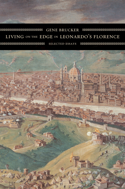 Gene Brucker - Living on the Edge in Leonardo's Florence, E-bok